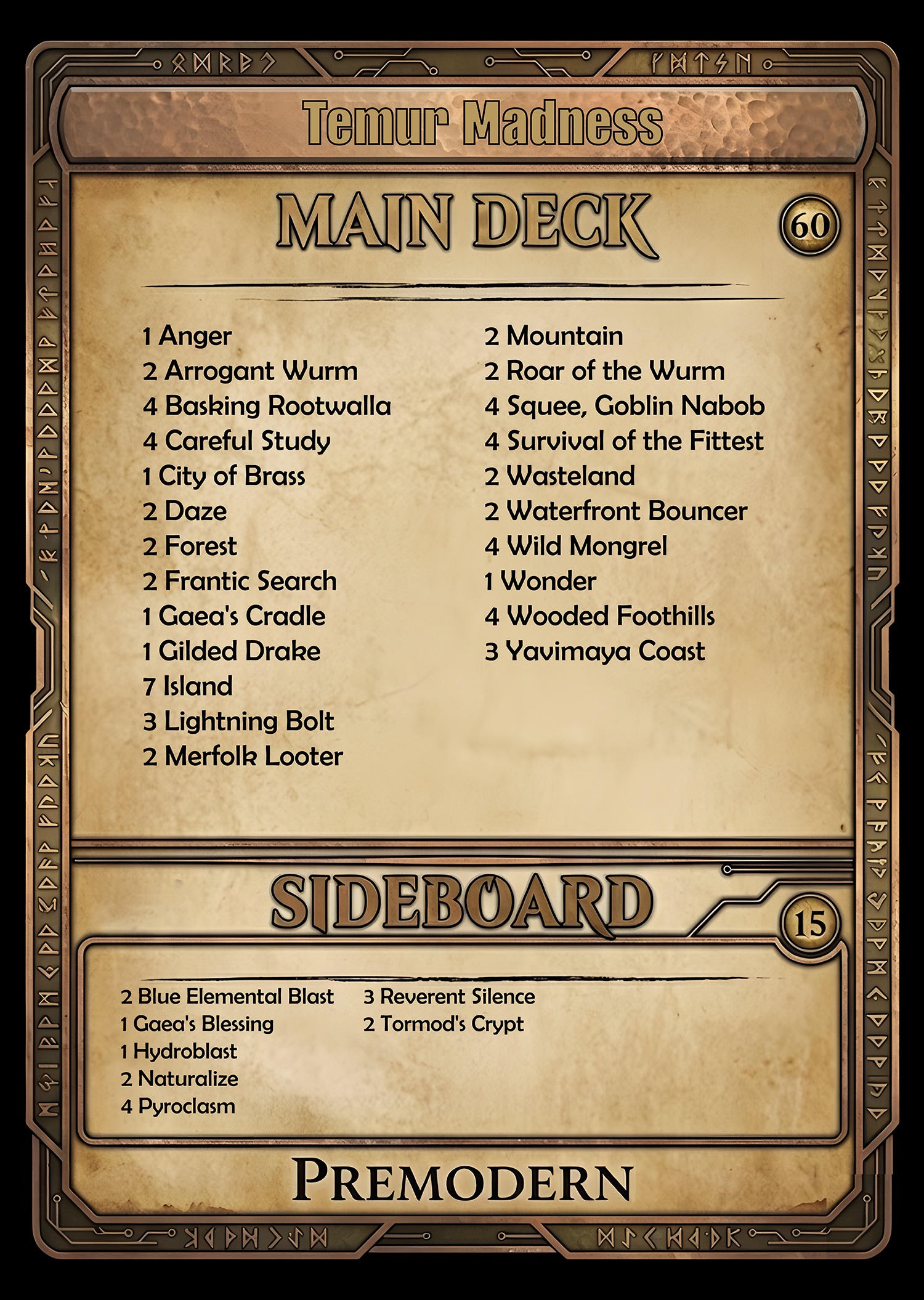 Temur Madness - Premodern Magic the Gathering Deck
